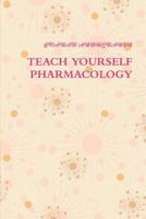 Teach Yourself Pharmacology 1105485269 Book Cover