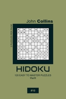 Hidoku - 120 Easy To Master Puzzles 11x11 - 10 B084DD8XFF Book Cover