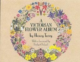 A Victorian Flower Album 1840673060 Book Cover