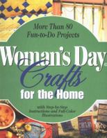 Woman's Day Crafts for the Home 067088782X Book Cover