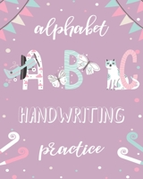 Preschool Alphabet Handwriting: Animal ABC Coloring and Handwriting Practice Book for Preschool, Kindergarten, and Grade 1 B08GLMMDF6 Book Cover