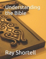 Understanding the Bible 0615927246 Book Cover