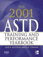 The 2001 ASTD Training and Performance Yearbook 0071364927 Book Cover