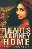 The Heart's Journey Home: A Layover In Doppelganger-ville 1530510945 Book Cover