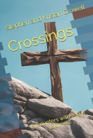 Crossings: Encounters with Jesus Volume 2 B0DQWKY8H1 Book Cover