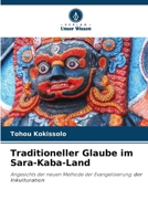 Traditioneller Glaube im Sara-Kaba-Land 6207294602 Book Cover