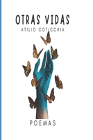 OTRAS VIDAS: POEMAS (Spanish Edition) B0DR3J1C95 Book Cover
