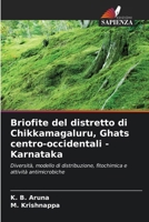 Briofite del distretto di Chikkamagaluru, Ghats centro-occidentali - Karnataka (Italian Edition) 6208201799 Book Cover
