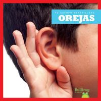 Orejas / Ears 1620318180 Book Cover