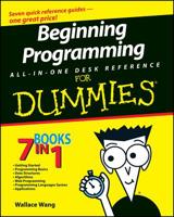 Beginning Programming All-in-one Desk Reference for Dummies (For Dummies) 0470108541 Book Cover
