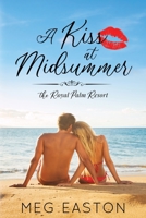 A Kiss at Midsummer: A Sweet Beach Romance 1099780284 Book Cover