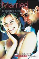 Redbook Married Sex: 10 Secrets to Keep the Thrill Alive 1588162338 Book Cover