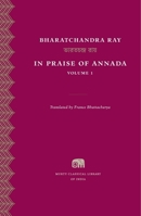 In Praise of Annada, Vol. 1 0674660420 Book Cover