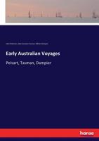 Early Australian Voyages: Pelsart, Tasman, Dampier 9387600599 Book Cover