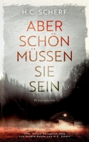 Aber sch?n m?ssen sie sein: inkl. Bonus-Kurzkrimi 3753408506 Book Cover