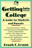 Getting Into College: A Guide for Students and Parents 0374522421 Book Cover