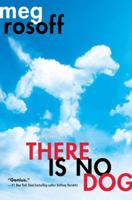 There Is No Dog 014242384X Book Cover