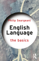 English Language: The Basics 1032795476 Book Cover
