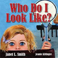 Who Do I Look Like? 1937008673 Book Cover