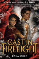 Cast in Firelight 0593124243 Book Cover
