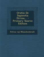 Oratio De Sapientia Divina... 129548160X Book Cover