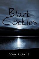 Black Cockles 1449099386 Book Cover
