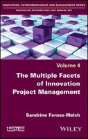 The Multiple Aspects of Innovative Project Management: Linking Theory and Practice 1786300672 Book Cover