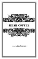 Irish Coffee 1932870628 Book Cover