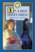 In a Blue Velvet Dress 0060252634 Book Cover