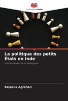 La politique des petits États en Inde 6205780364 Book Cover