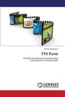 FTII Pune: FTII-Film & Television Institute India CoA-Council of Architecture 3659382221 Book Cover