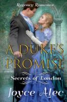 A Duke's Promise: Regency Romance 1724355775 Book Cover