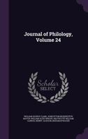 Journal of Philology, Volume 24 1358317631 Book Cover