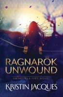 Ragnarok Unwound 1953238084 Book Cover
