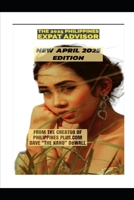 Philippines Expat Advisor: Move to the Philippines Faster & Cheaper 1548333654 Book Cover
