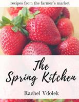 The Spring Kitchen 1500231916 Book Cover