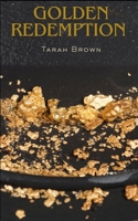 Golden Redemption B0FK4XFS4Z Book Cover