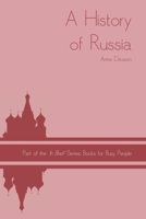 A History of Russia ('In Brief' Books for Busy People) (Volume 8) 1986608417 Book Cover
