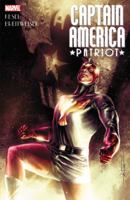 Captain America: Patriot 078514403X Book Cover
