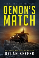 Demon's Match: A Crime Thriller Novel B08CP9DKB4 Book Cover