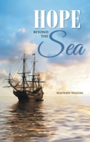 Hope Beyond the Sea 163630690X Book Cover