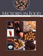 Microbes in Food 1935551590 Book Cover