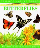Butterflies (Science Natures Guides) 1571450181 Book Cover