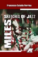 MILES: Sketches Of Jazz 1387330772 Book Cover