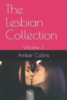 The Lesbian Collection: Volume 3 B08JF17P8V Book Cover