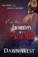 Erotic Encounters of a Lustful Mind: Erotic Encounters B08JF5DJ22 Book Cover