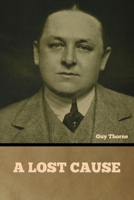 A Lost Cause 1517619777 Book Cover