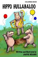 Hippo Hullabaloo 1949187756 Book Cover