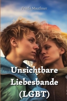 Unsichtbare Liebesbande (LGBT) B0CVHGBXJR Book Cover