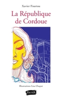 La République de Cordoue (French Edition) B08LNBS5L7 Book Cover